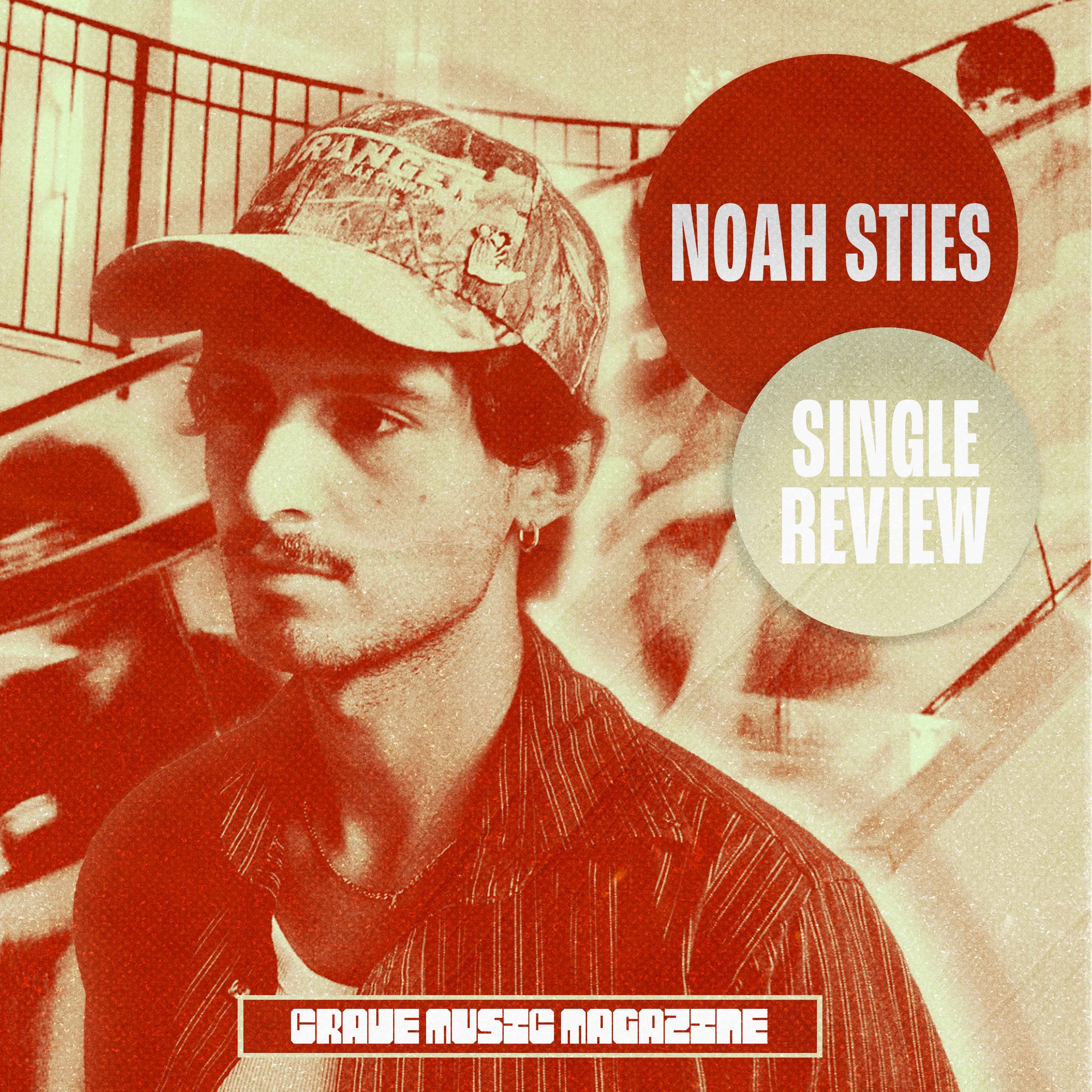 WHEN CLOUD 9 IS OUT OF REACH, LISTEN TO NOAH STIES’ NEW SINGLE “CLOUD 8”