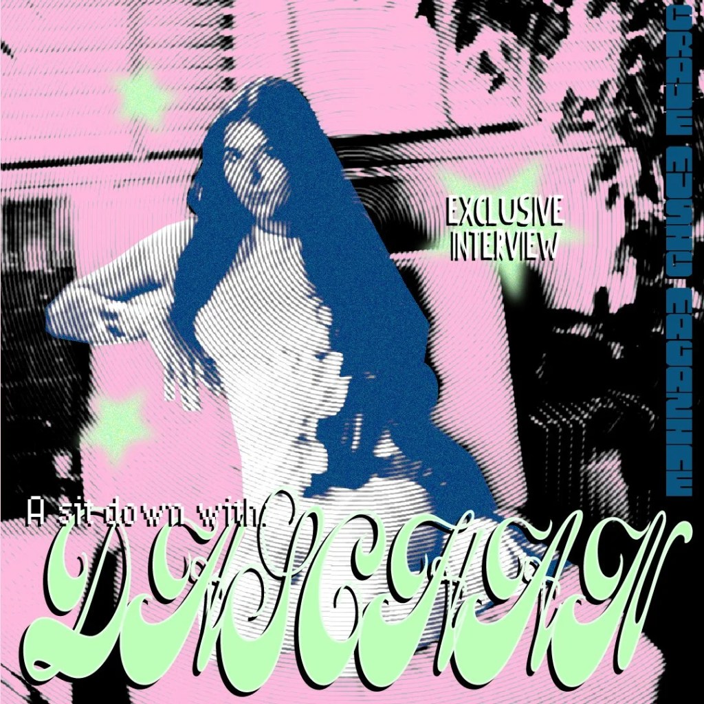 A SIT DOWN WITH&nbsp;DASCHAN