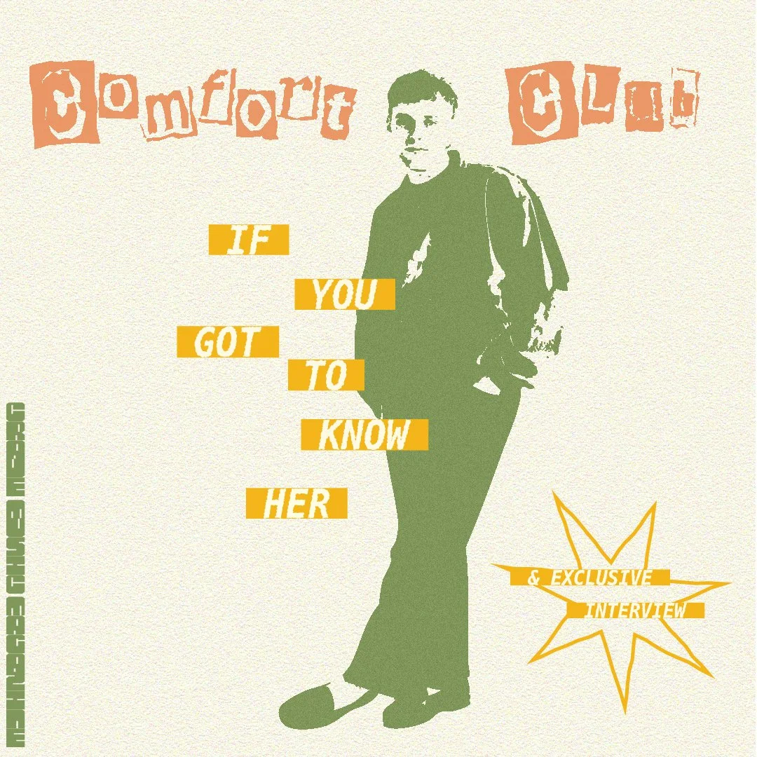 EXCLUSIVE INTERVIEW: IT’S TIME TO GET TO KNOW COMFORT CLUB