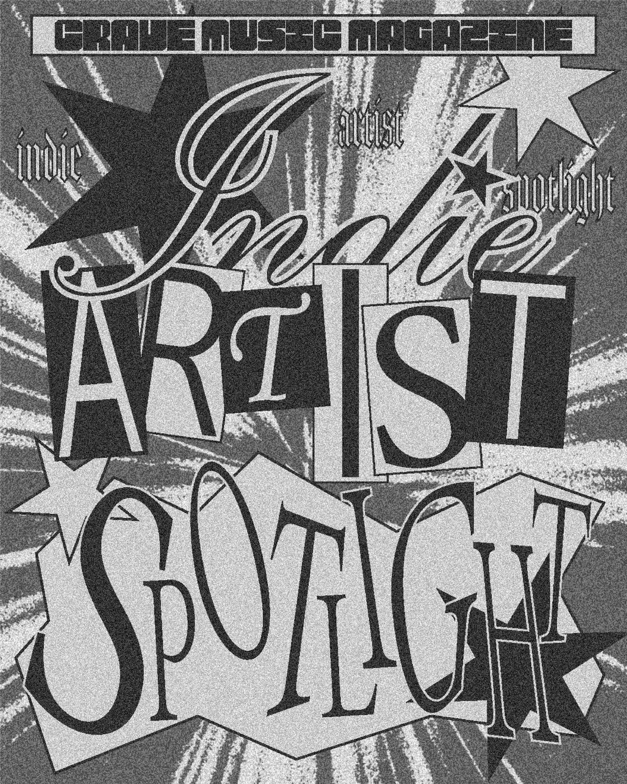 INDIE ARTIST SPOTLIGHT