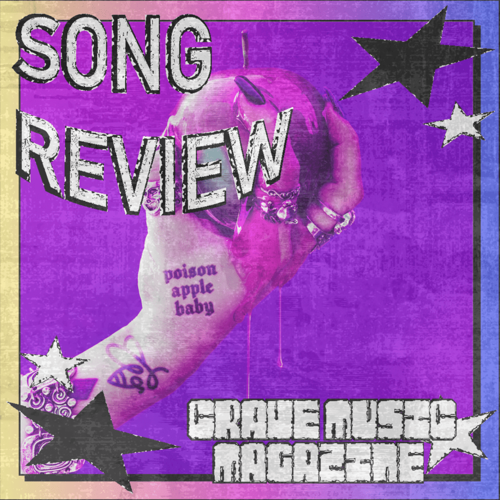 “POISON APPLE BABY” BY HONEY REVENGE WILL ELECTRIFY&nbsp;YOU