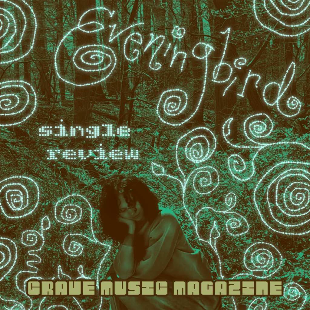 EVENINGBIRD’S “LOOKED LIKE YOU” EXPLORES HUMAN&nbsp;NATURE