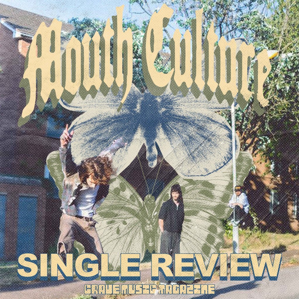 MOUTH CULTURE REFUSES TO MUFFLE MISTAKES WITH NEW SINGLE ‘PICKING WINGS OFF A&nbsp;BUTTERFLY’