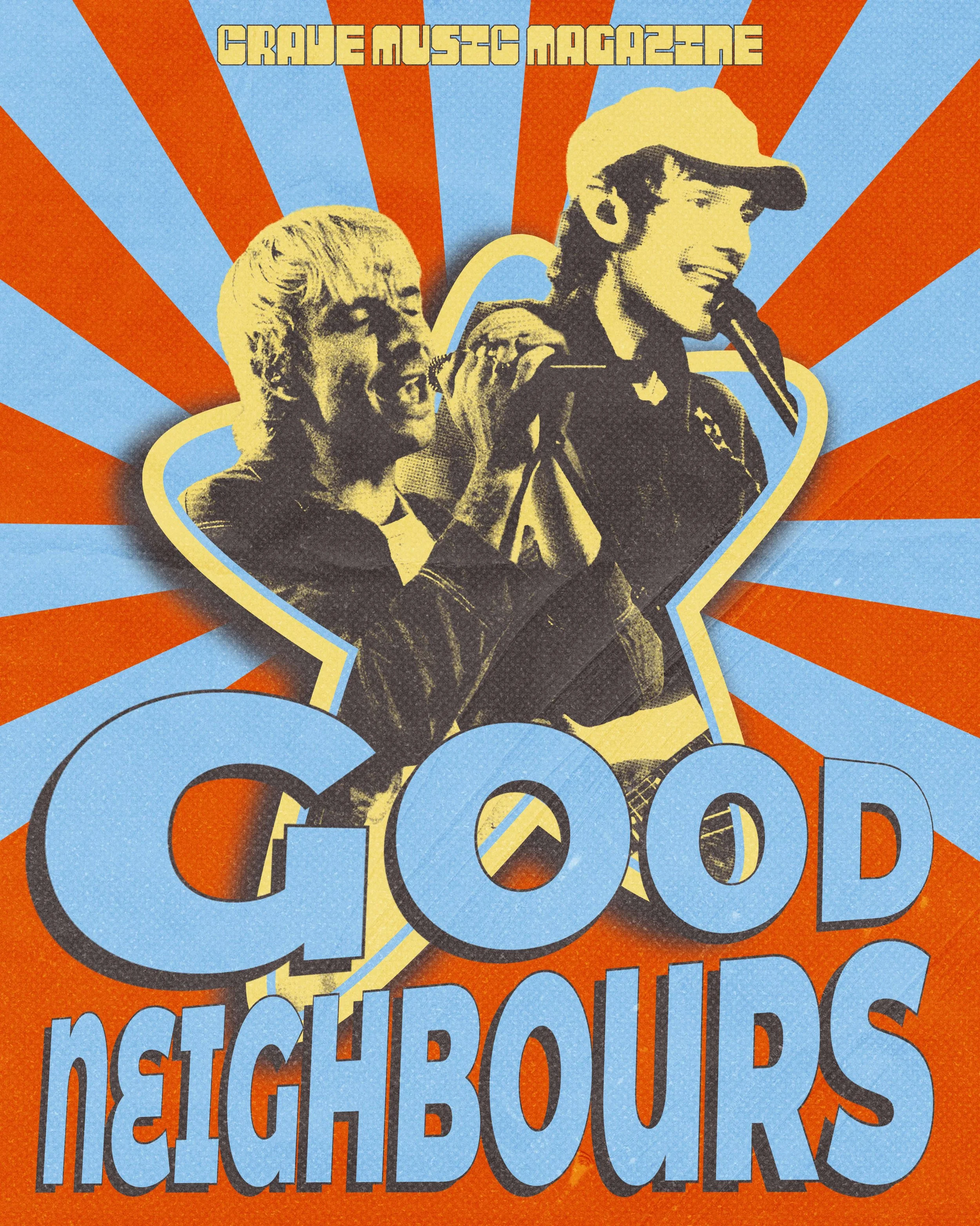 GOOD NEIGHBOURS BRING GOOD VIBES TO PHOENIX