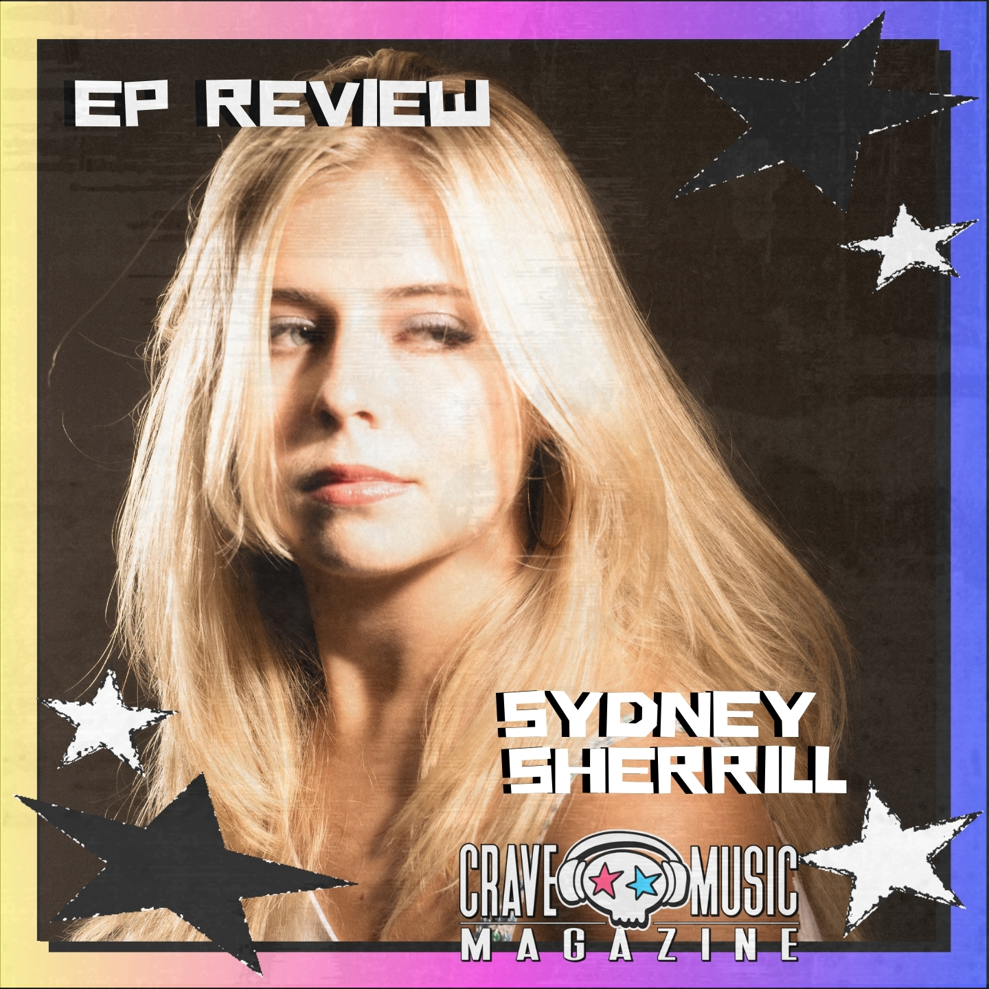 SYDNEY SHERRILL IS SWEET AND TANGY IN ALL NEW EP “LIVE ME DOWN”