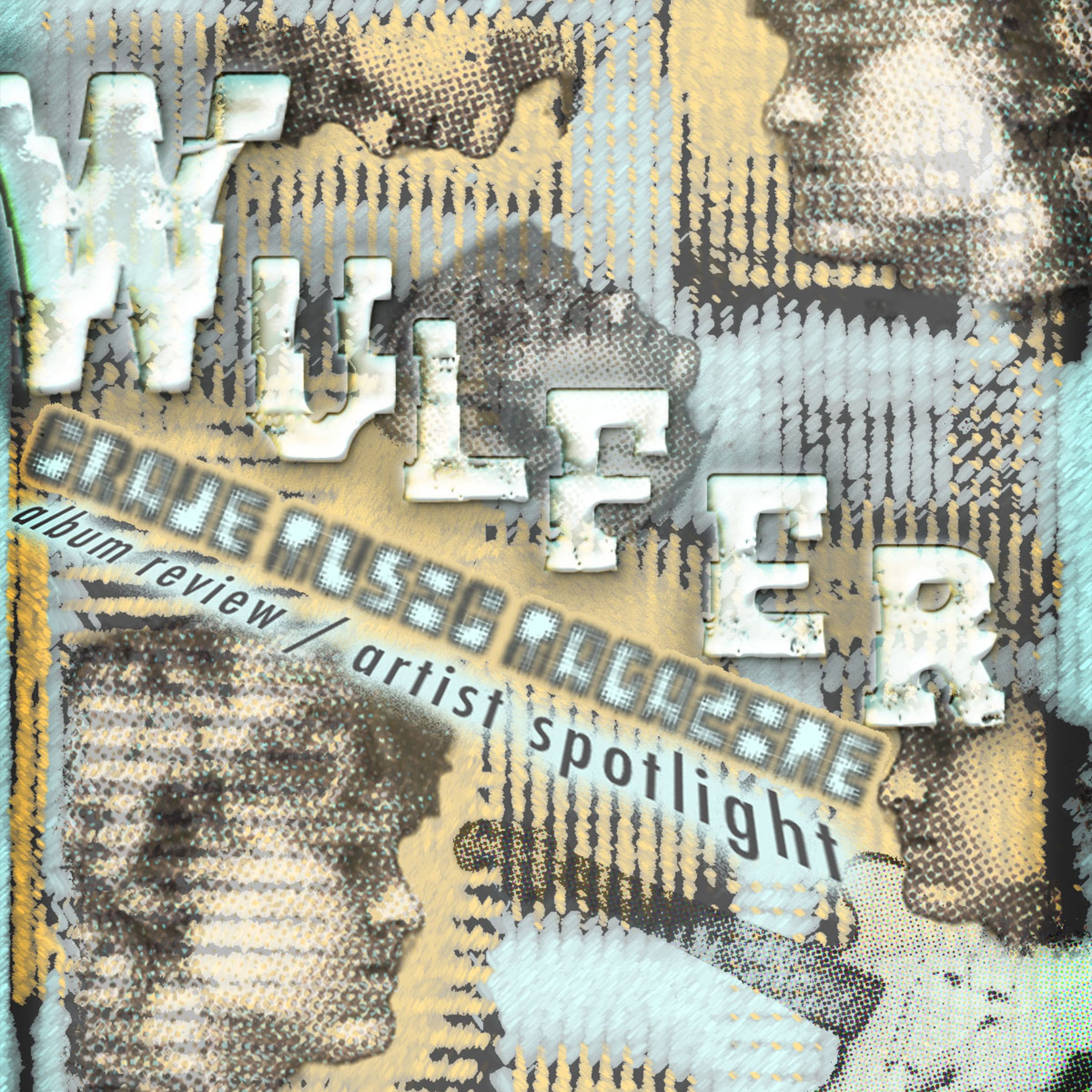 WULFER BUILDS IMMERSIVE & DREAMY SOUNDSCAPES IN NEW ALBUM ‘I LOVE MY TV'