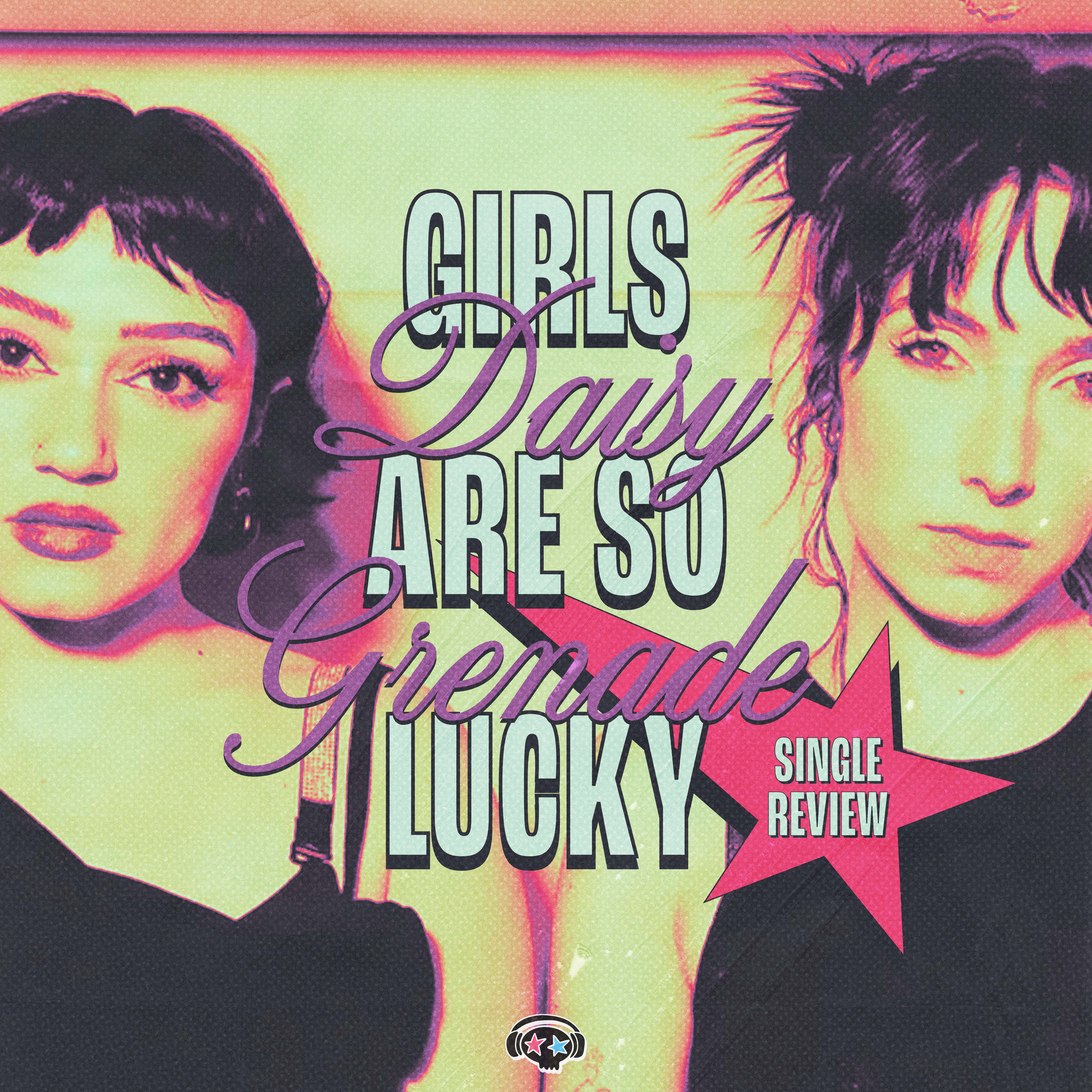 DAISY GRENADE HAS ‘SO MUCH TO SAY’ IN NEW SINGLE