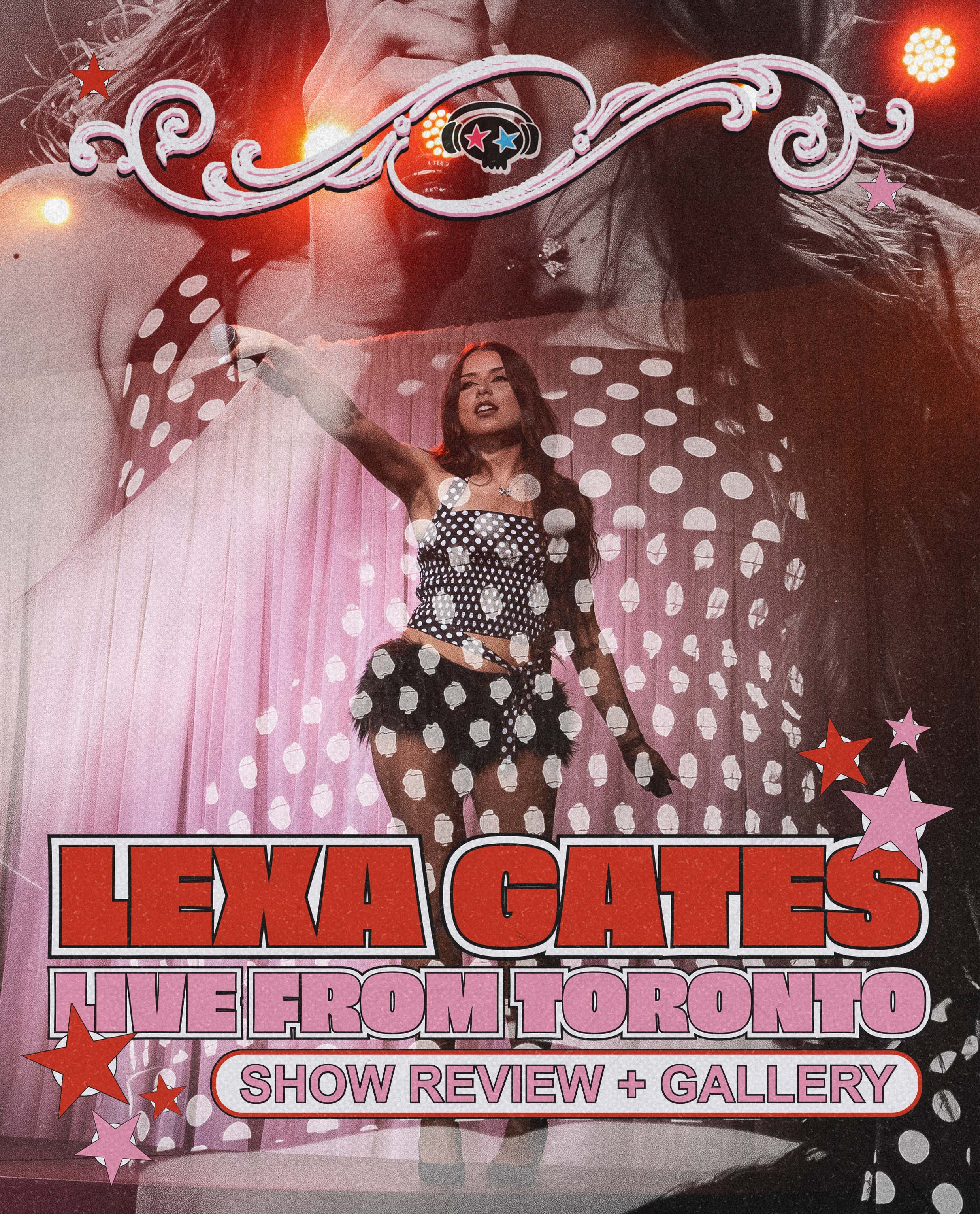 LEXA GATES SHOWS TORONTO SHE IS THE FUTURE OF R&B AND RAP