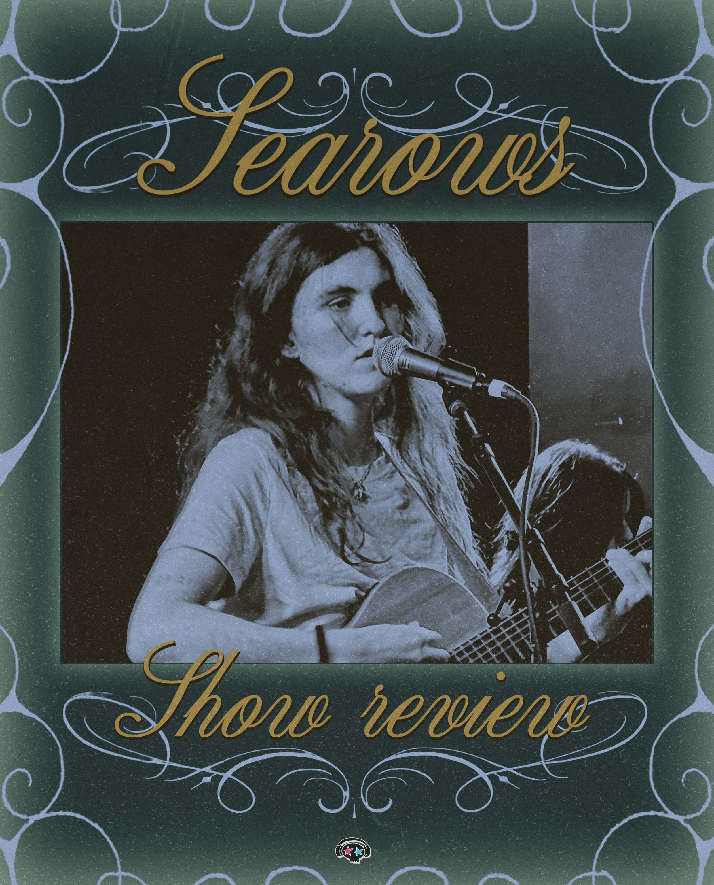 SEAROWS BRINGS PEACEFUL FOLK ATMOSPHERE TO THE SOLD-OUT HOUSTON SHOW