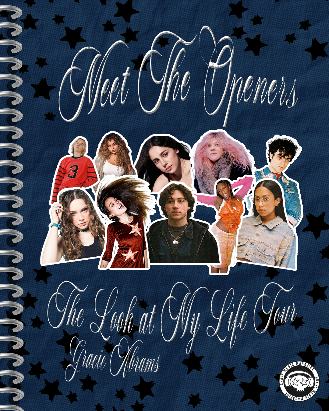 LOOK AT MY LIFE, THEN LOOK AT THESE GRACIE ABRAMS TOUR OPENERS
