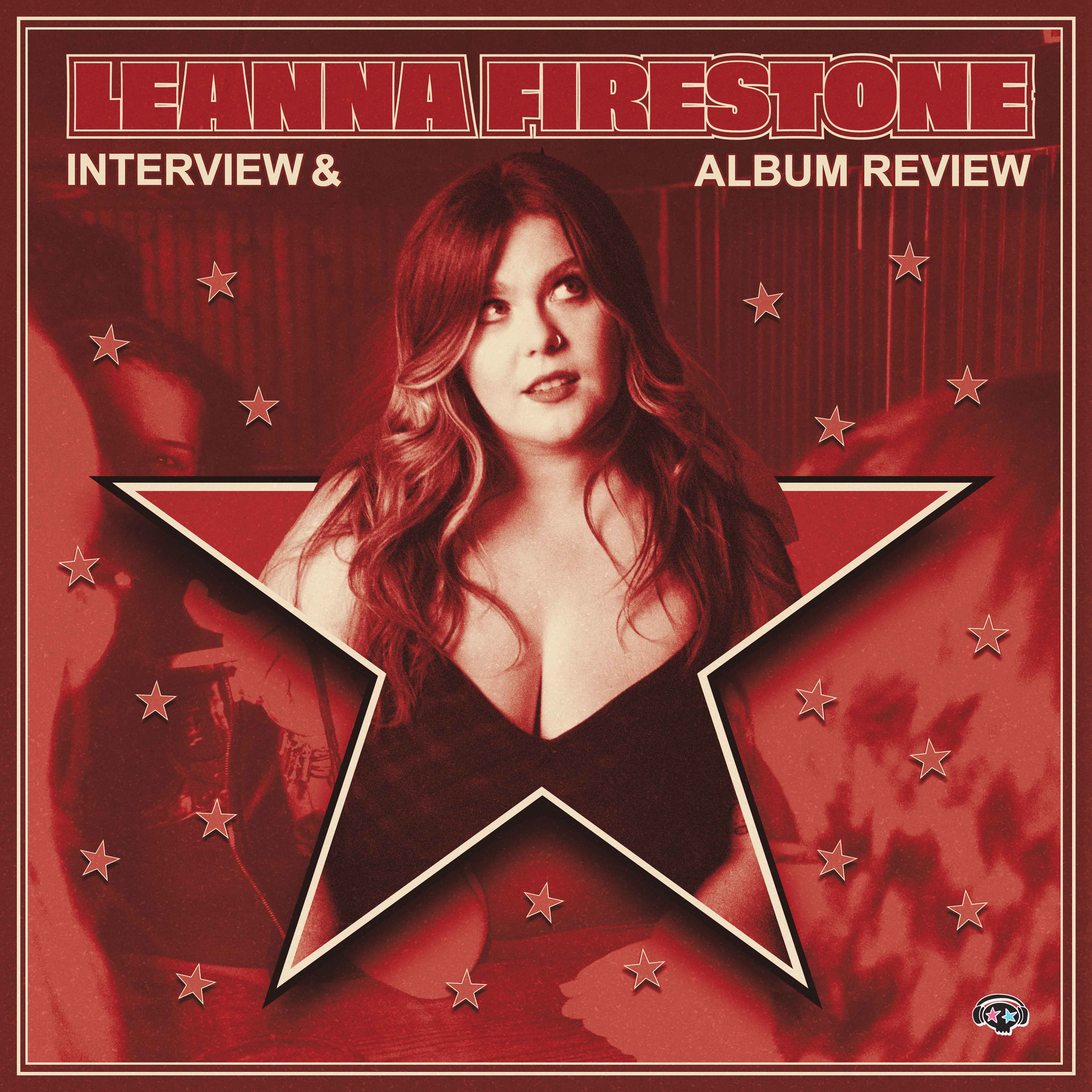 LEANNA FIRESTONE GIVES ‘THE ANSWER’ IN NEW ALBUM + EXCLUSIVE INTERVIEW