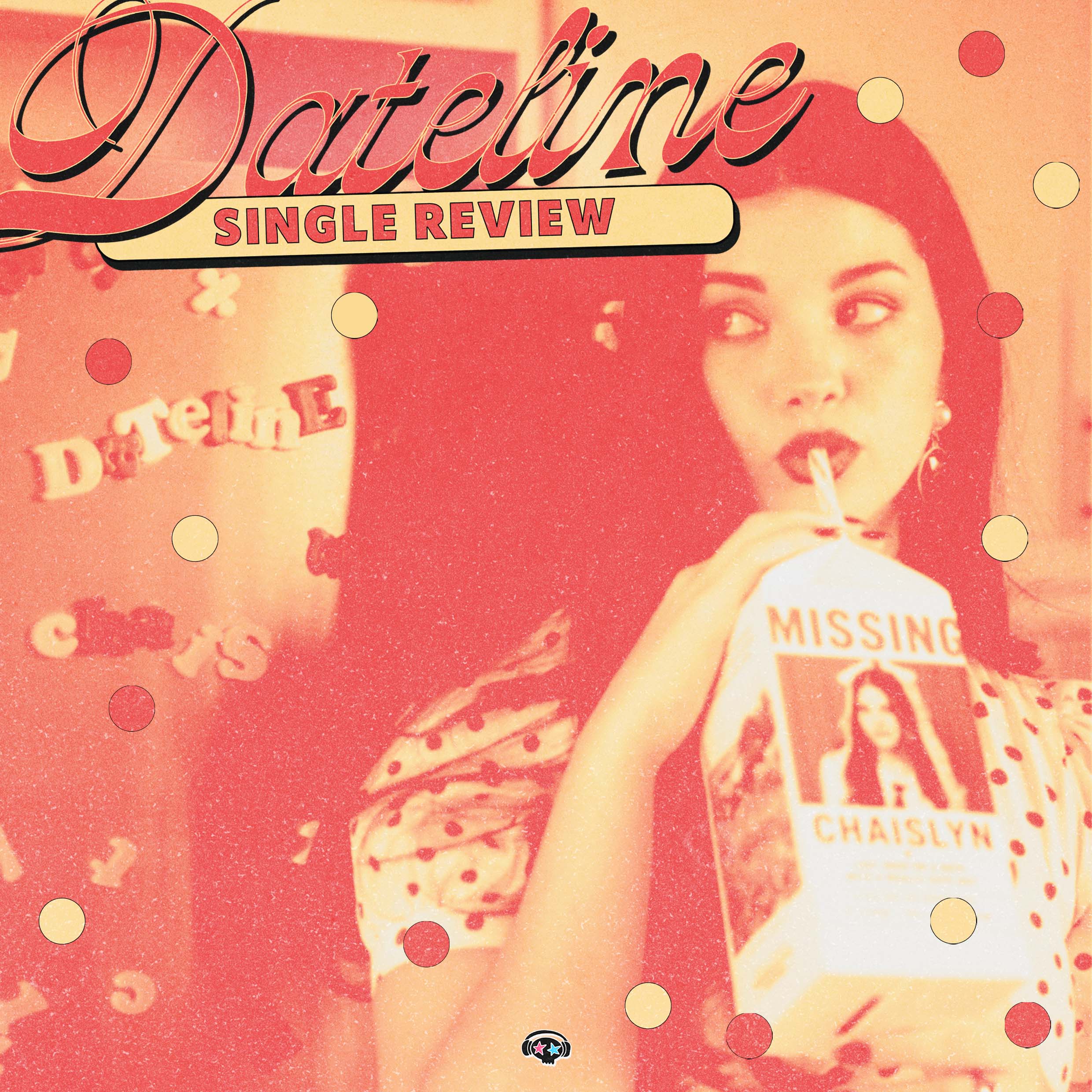 DINNER OR ‘DATELINE’: CHAISLYN’S NEW SINGLE CAN’T BE SURE